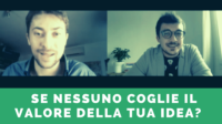 Se gli altri non comprendono? 3 spunti per creare relazioni e trasmettere il valore di un’idea.
