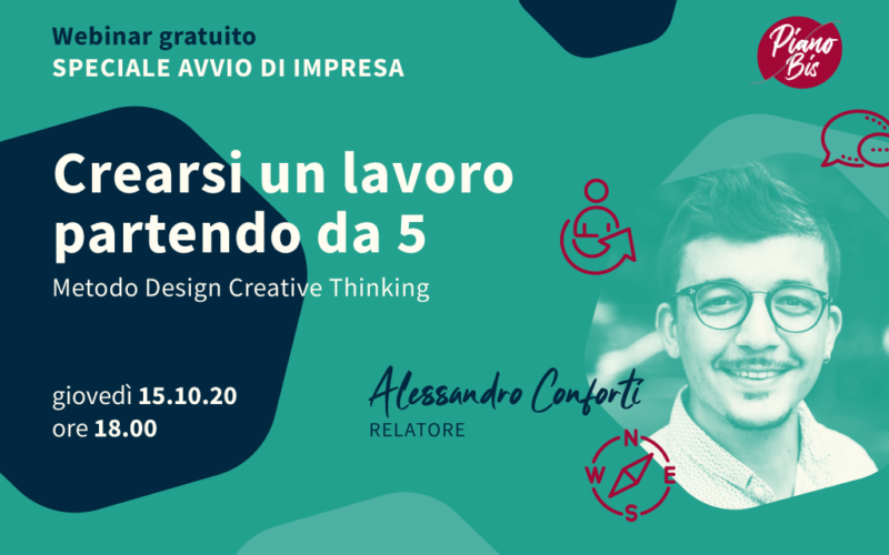 Crearsi un lavoro a partire da 5