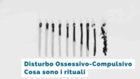 Disturbo Ossessivo Compulsivo (DOC): compulsioni o rituali. Cosa sono?